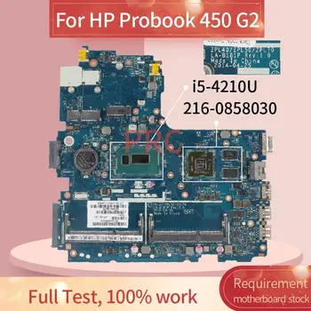 776581-601 776581-001 HP Probook 450 G2 i5-4210U Grāmatiņa Mainboard LA-B181P SR1EF 216-0858030 DDR3 Klēpjdators Mātesplatē